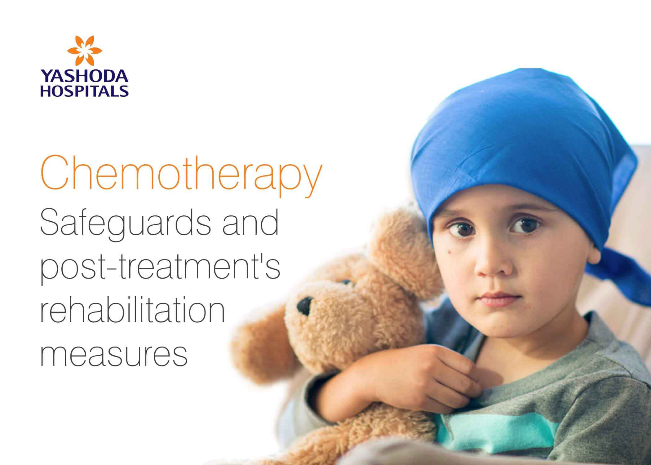 Chemotherapy Safeguards- Rehabilitation