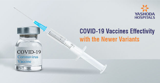 COVID-19 Vaccines Effectivity with the Newer Variants