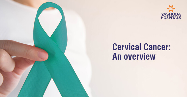 Cervical Cancer: An overview