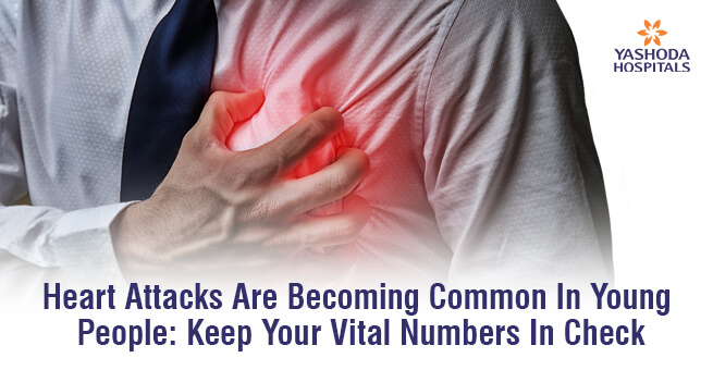 Heart Attacks Are Becoming Common In Young People: Keep Your Vital Numbers In Check