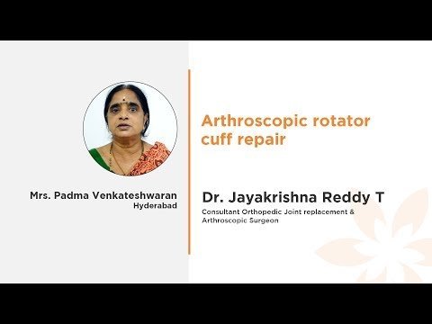 Mrs. Padma Venkateshwaran Arthroscopic Rotator Cuff Repair