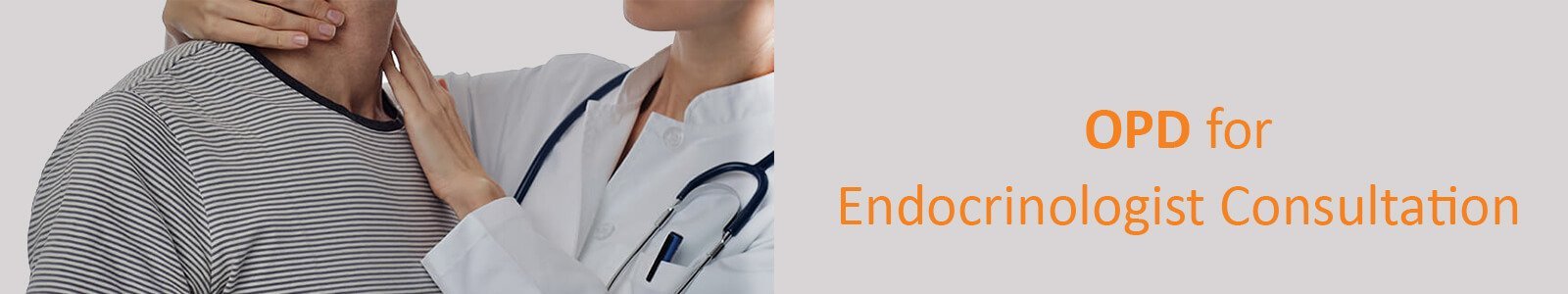 OPD for endocrinologist consultation
